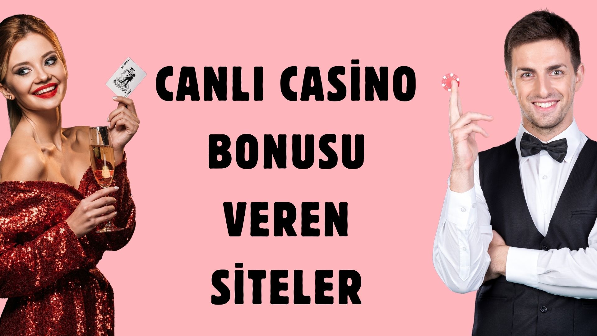 Canlı Casino Bonusu Veren Siteler